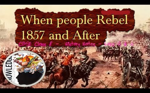 Chapter 5 When People Rebel notes class 8th history – EduGrown School